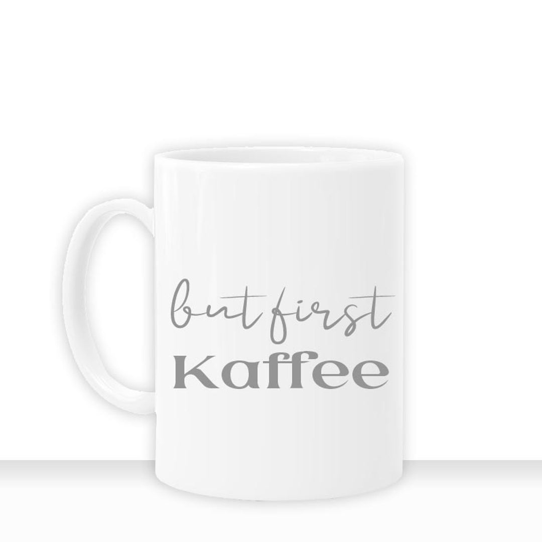 all-yours24 Tasse but first Kaffee Geschenkideen Tasse mit Spruch Geschenke Kaffee-Tasse