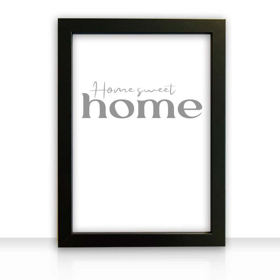 Kunstdruck Poster Bild home sweet home I mit edlem schwarzen Bilderrahmen