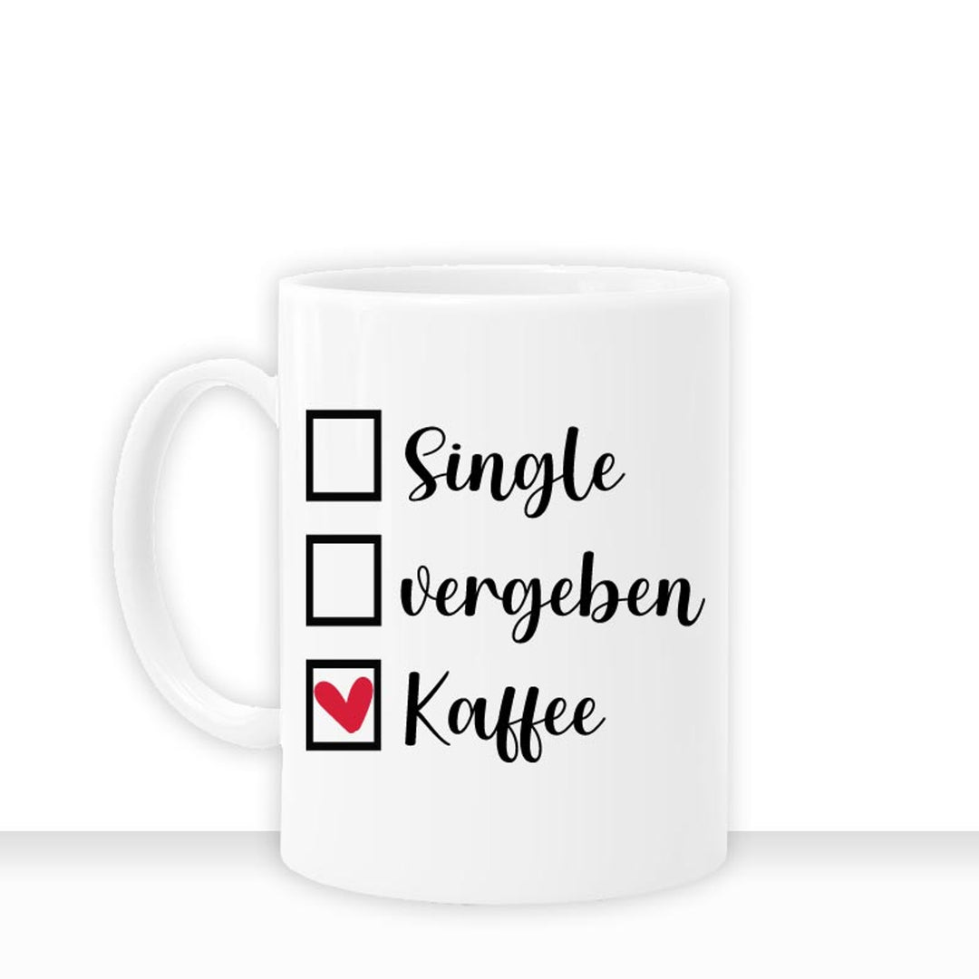 all-yours24 Tasse Single vergeben Kaffee Geschenkideen Tasse mit Spruch Geschenke Kaffee-Tasse