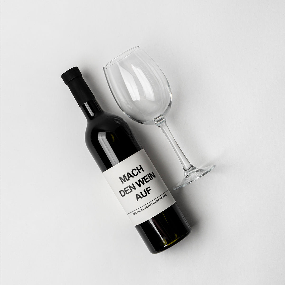 Mach den Wein auf Weinetikett Weinlabel Liebe Freunde Geschenk