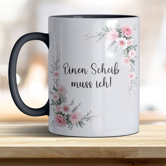 Einen Scheiß muss ich! Keramik - Kaffeebecher – Humorvoll & Hochwertig - all - yours24
