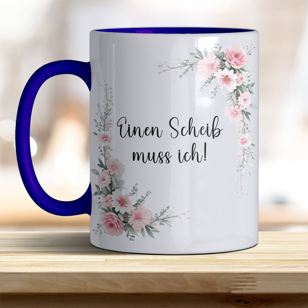 Einen Scheiß muss ich! Keramik - Kaffeebecher – Humorvoll & Hochwertig - all - yours24