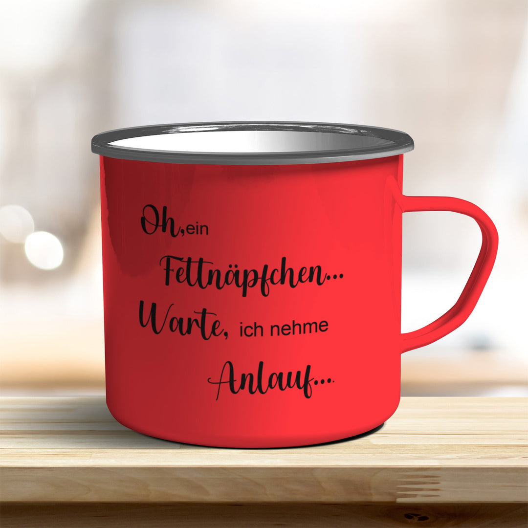 Emailletasse Emaillebecher oh ein Fettnäpfchen... Warte, ich nehme Anlauf... verschiedene Farben - all - yours24