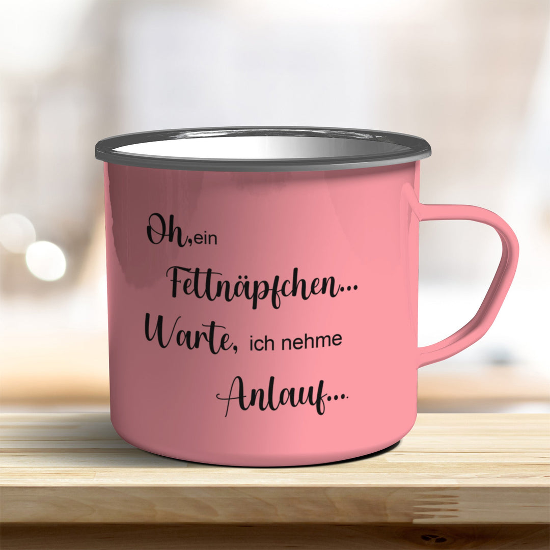Emailletasse Emaillebecher oh ein Fettnäpfchen... Warte, ich nehme Anlauf... verschiedene Farben - all - yours24