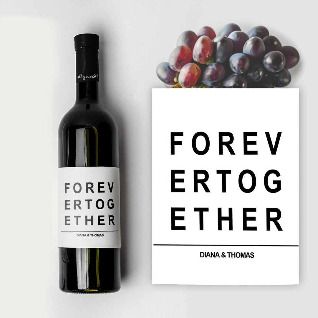 forever together Weinetikett Weinlabel Einzug Hochzeit personalisiert - all - yours24