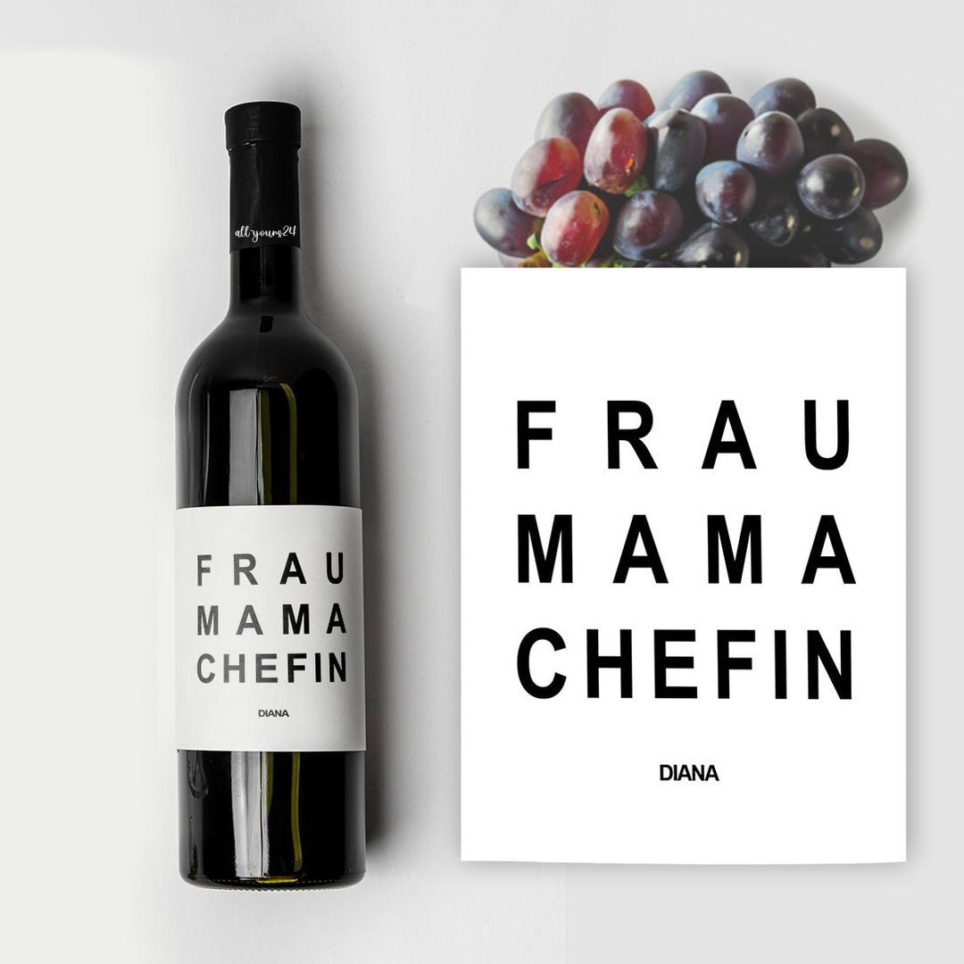 Frau Mama Chefin Weinetikett Weinlabel Liebe Mutter personalisiert - all - yours24