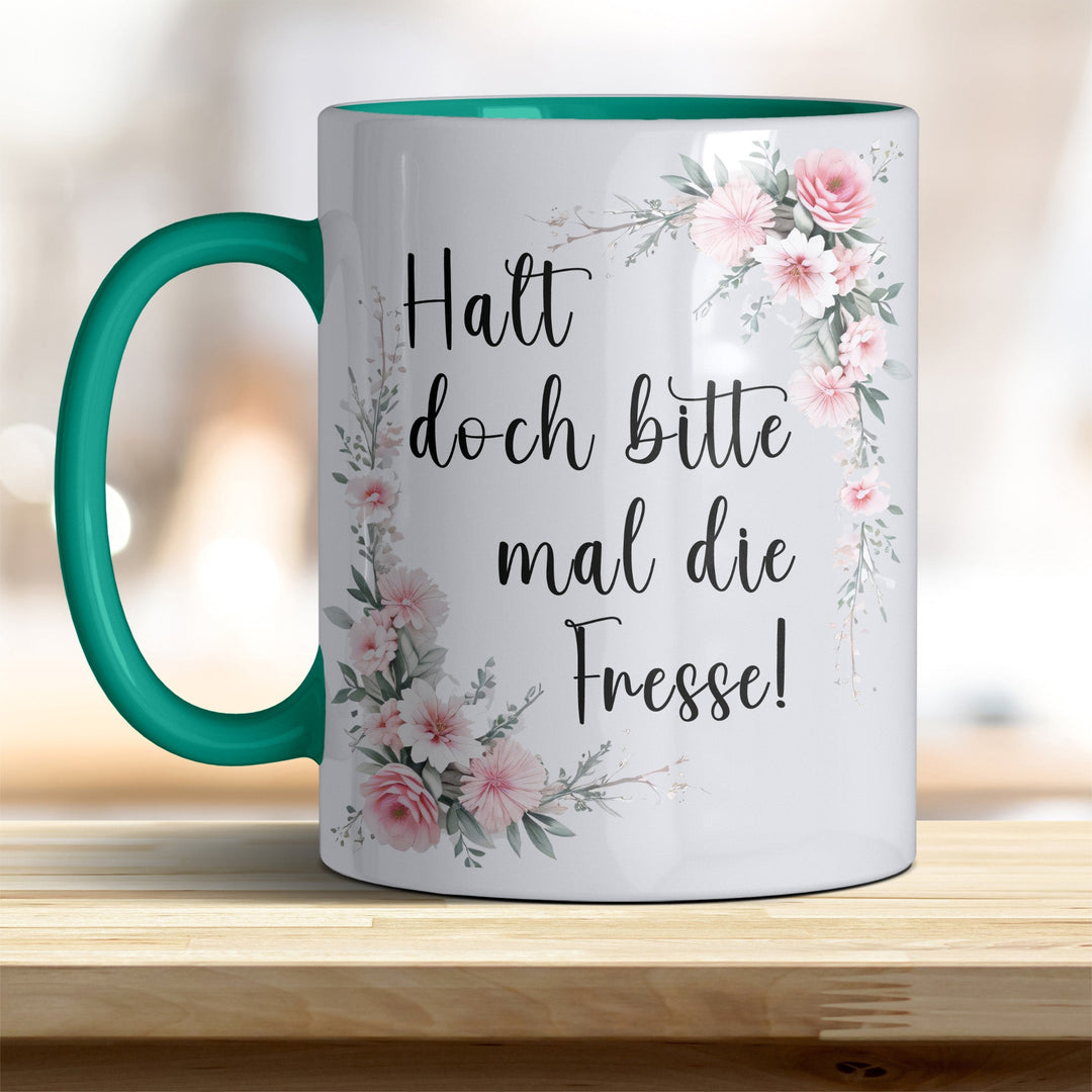 Halt doch bitte mal die Fresse: Keramik - Kaffeebecher – Humorvoll & Hochwertig - all - yours24
