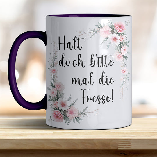 Halt doch bitte mal die Fresse: Keramik - Kaffeebecher – Humorvoll & Hochwertig - all - yours24