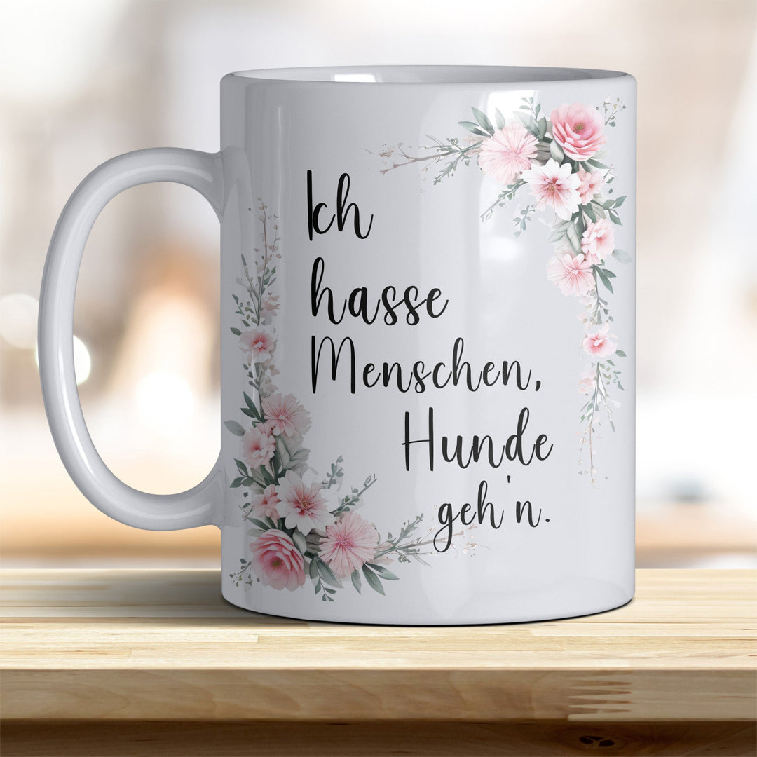 Ich hasse Menschen, Hunde geh'n: Keramik - Kaffeebecher – Humorvoll & Hochwertig - all - yours24