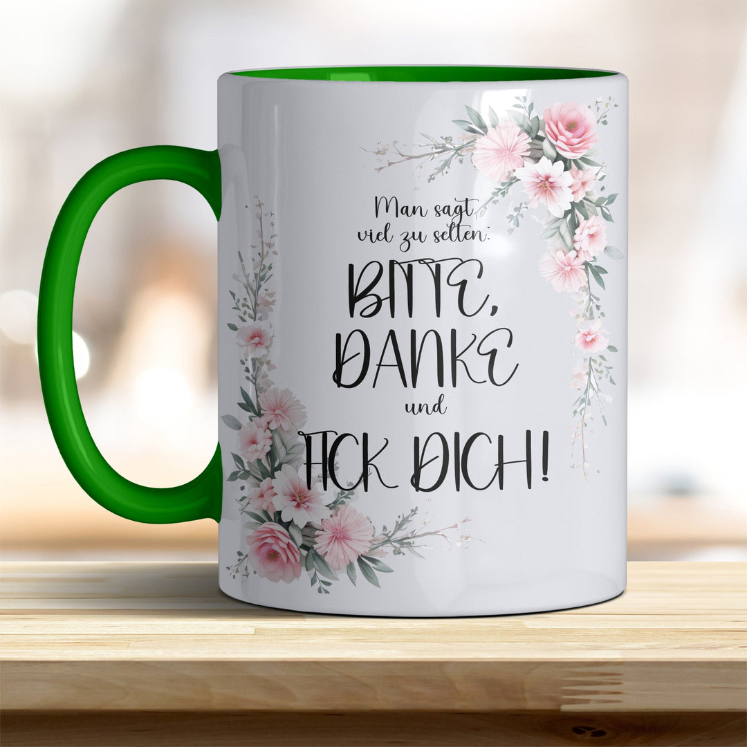 Man sagt viel zu selten, Bitte, Danke und F... Dich: Keramik - Kaffeebecher – Humorvoll & Hochwertig - all - yours24