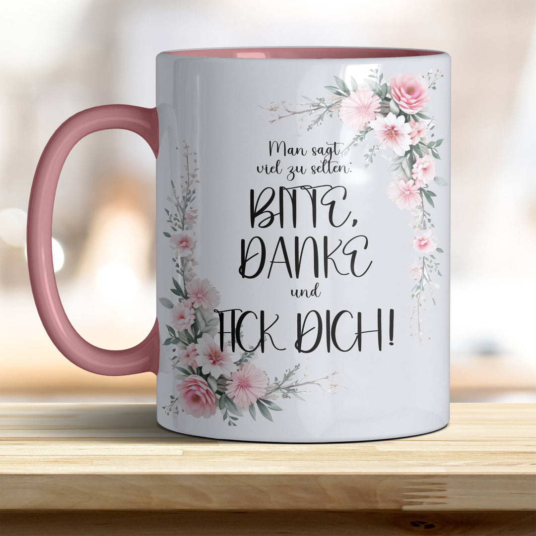 Man sagt viel zu selten, Bitte, Danke und F... Dich: Keramik - Kaffeebecher – Humorvoll & Hochwertig - all - yours24