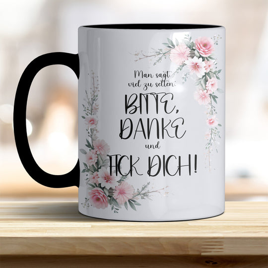 Man sagt viel zu selten, Bitte, Danke und F... Dich: Keramik - Kaffeebecher – Humorvoll & Hochwertig - all - yours24