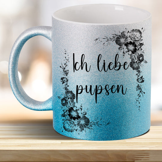 Ich liebe pupsen! Glitzer-Tasse