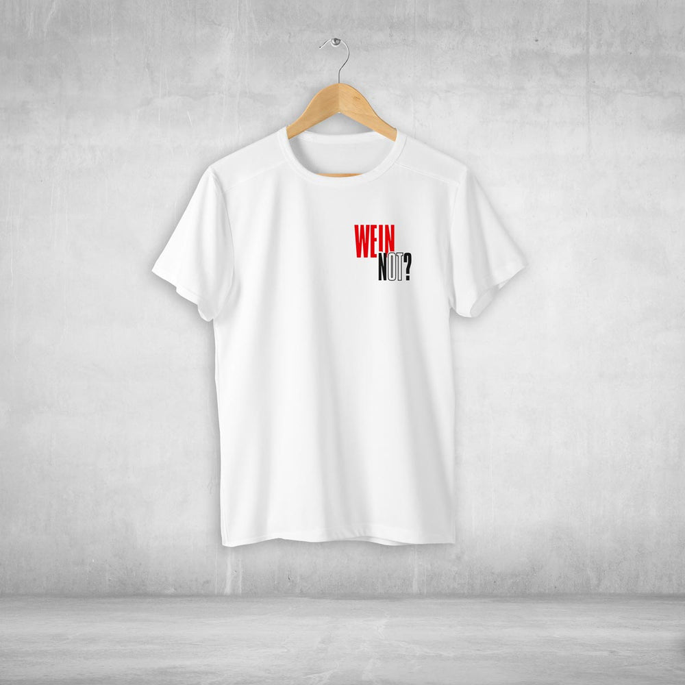 Wein Not?! Tshirt Unisex witziger Spruch Statement T-shirt - all - yours24