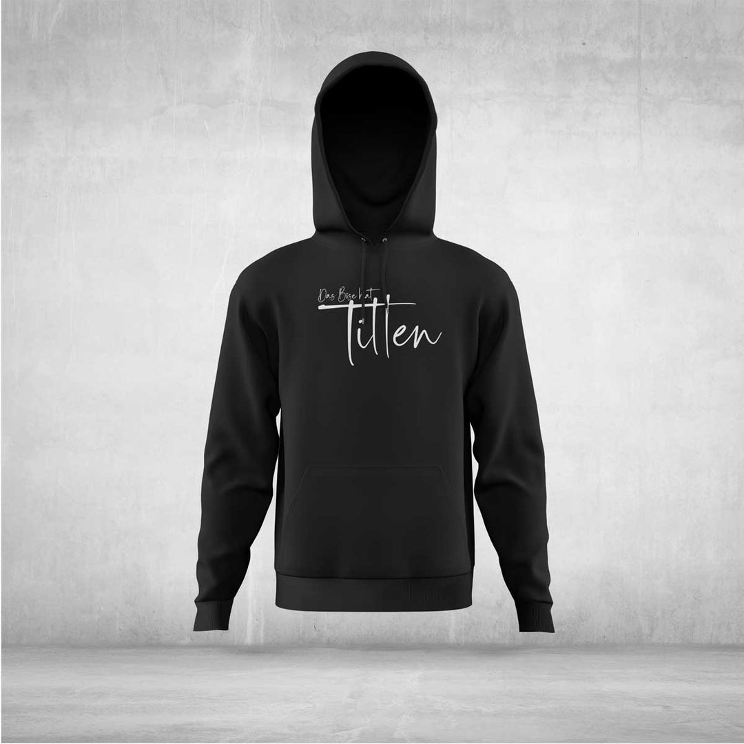 das Böse hat Titten Hoodie Unisex Statement - all - yours24