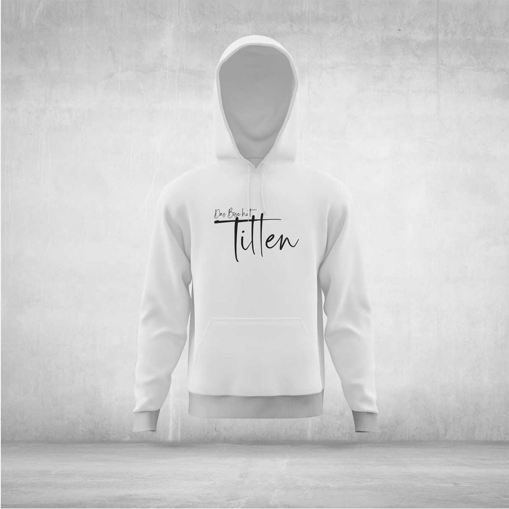 das Böse hat Titten Hoodie Unisex Statement - all - yours24