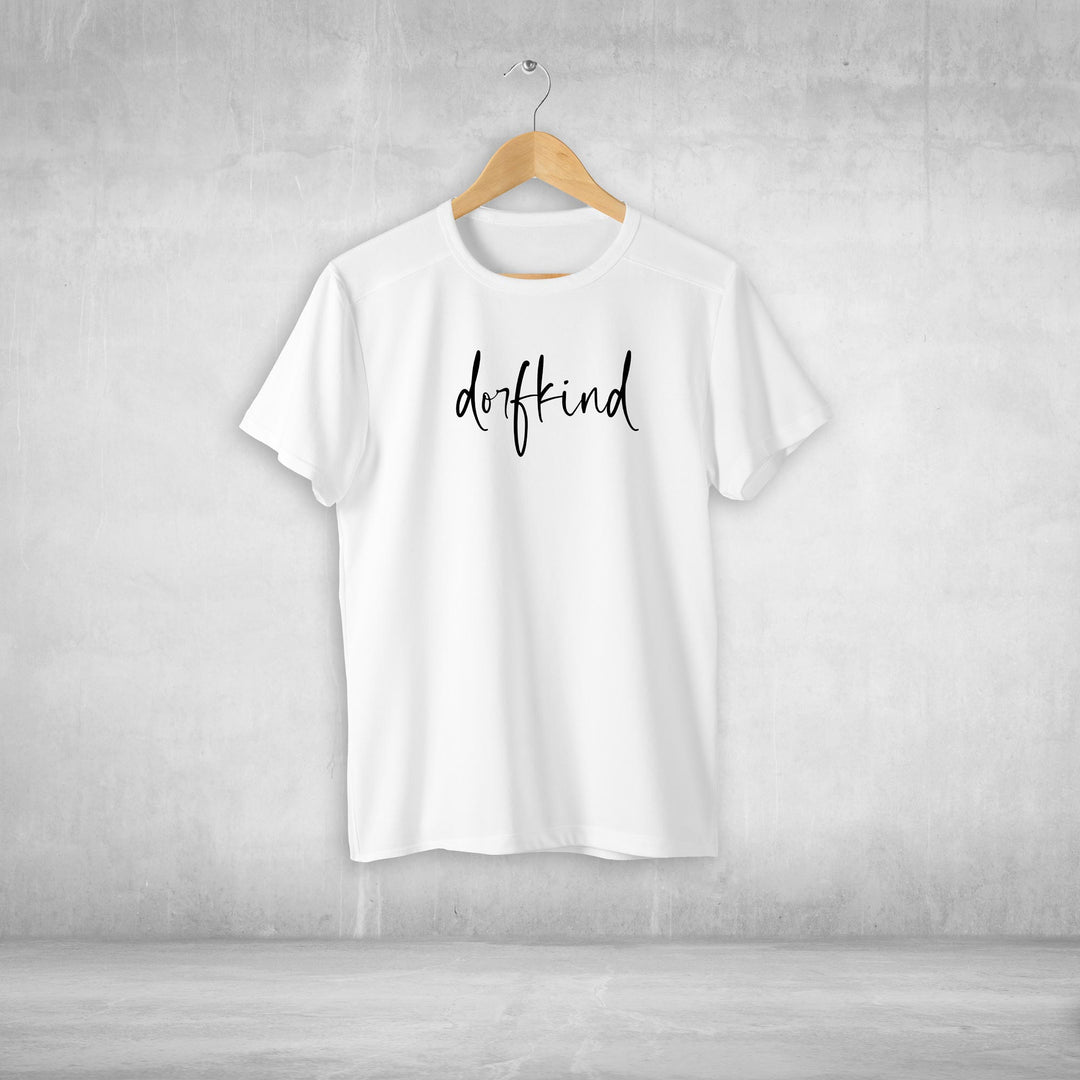 Dorfkind Tshirt Unisex witziger Spruch Statement T-shirt - all - yours24