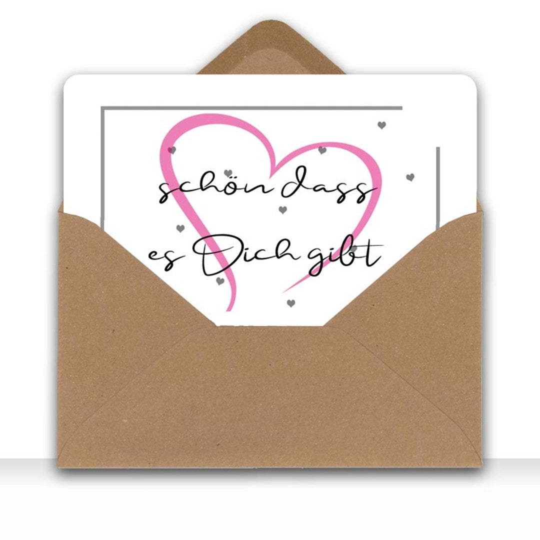 Grusskarte Message Liebe SCHÖNE DASS ES DICH GIBT mit Kraftpapier DIN C6 Umschlag - all - yours24