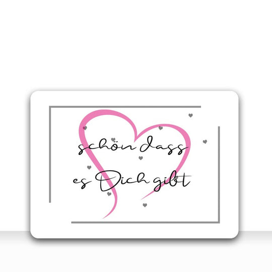 Grusskarte Message Liebe SCHÖNE DASS ES DICH GIBT mit Kraftpapier DIN C6 Umschlag - all - yours24