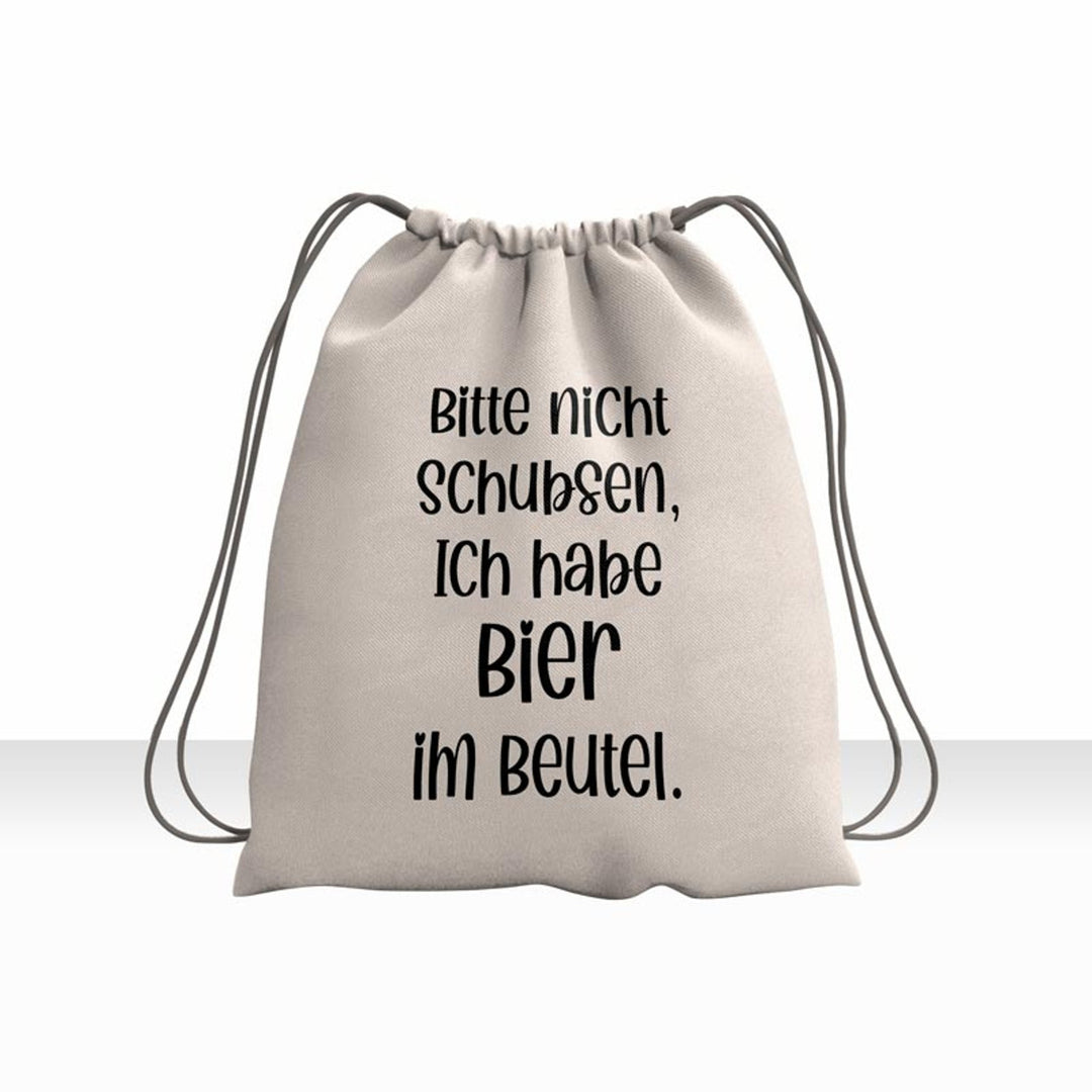 Gymsack Turnbeutel Rucksack bedruckt bitte nicht schubsen, ich habe Bier im Beutel - all - yours24