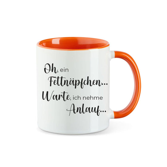 Kaffeebecher Kaffeetasse oh ein Fettnäpfchen... Warte, ich nehme Anlauf... - all - yours24