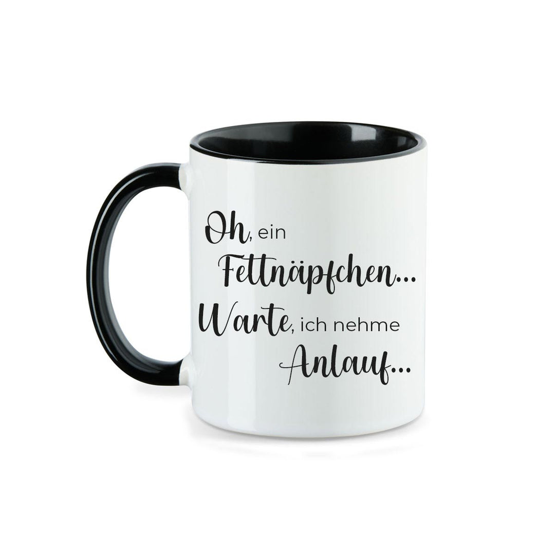 Kaffeebecher Kaffeetasse oh ein Fettnäpfchen... Warte, ich nehme Anlauf... - all - yours24