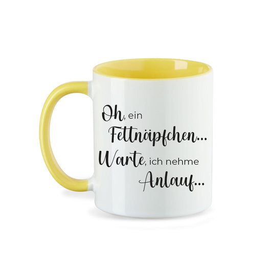 Kaffeebecher Kaffeetasse oh ein Fettnäpfchen... Warte, ich nehme Anlauf... - all - yours24