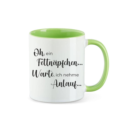 Kaffeebecher Kaffeetasse oh ein Fettnäpfchen... Warte, ich nehme Anlauf... - all - yours24