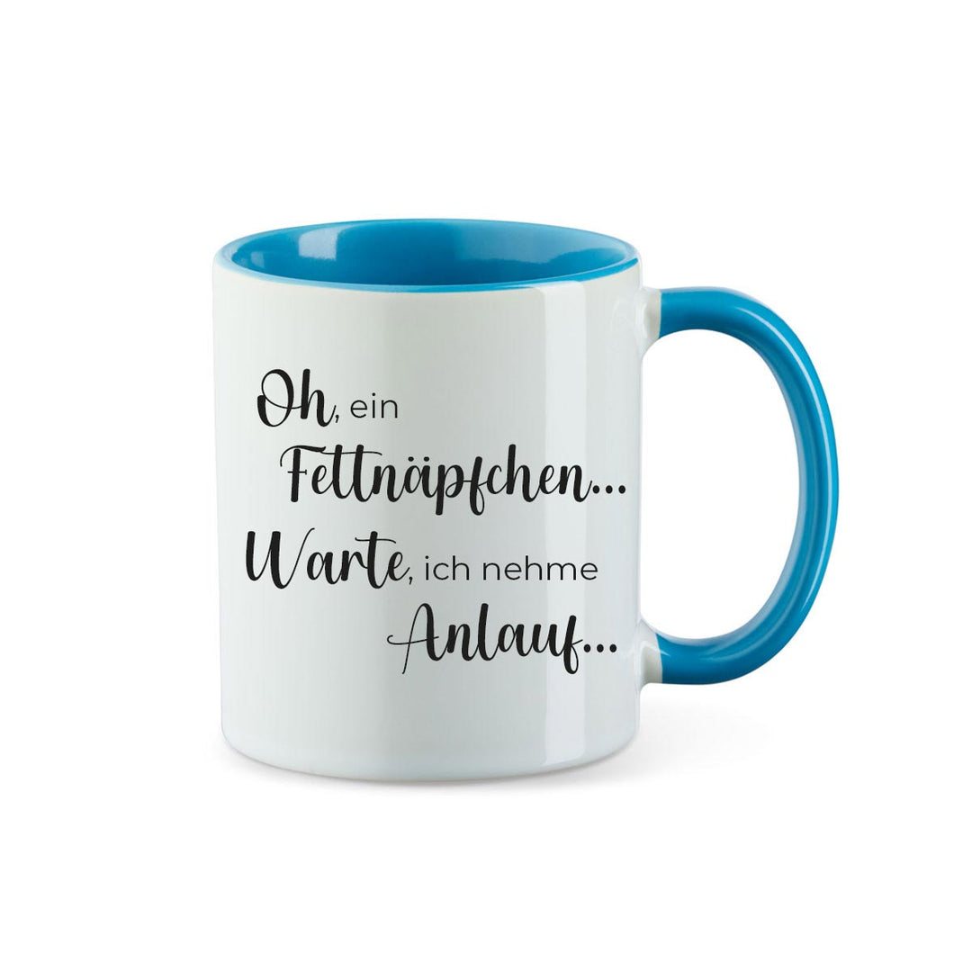Kaffeebecher Kaffeetasse oh ein Fettnäpfchen... Warte, ich nehme Anlauf... - all - yours24