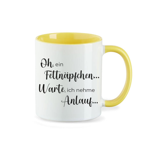Kaffeebecher Kaffeetasse oh ein Fettnäpfchen... Warte, ich nehme Anlauf... - all - yours24