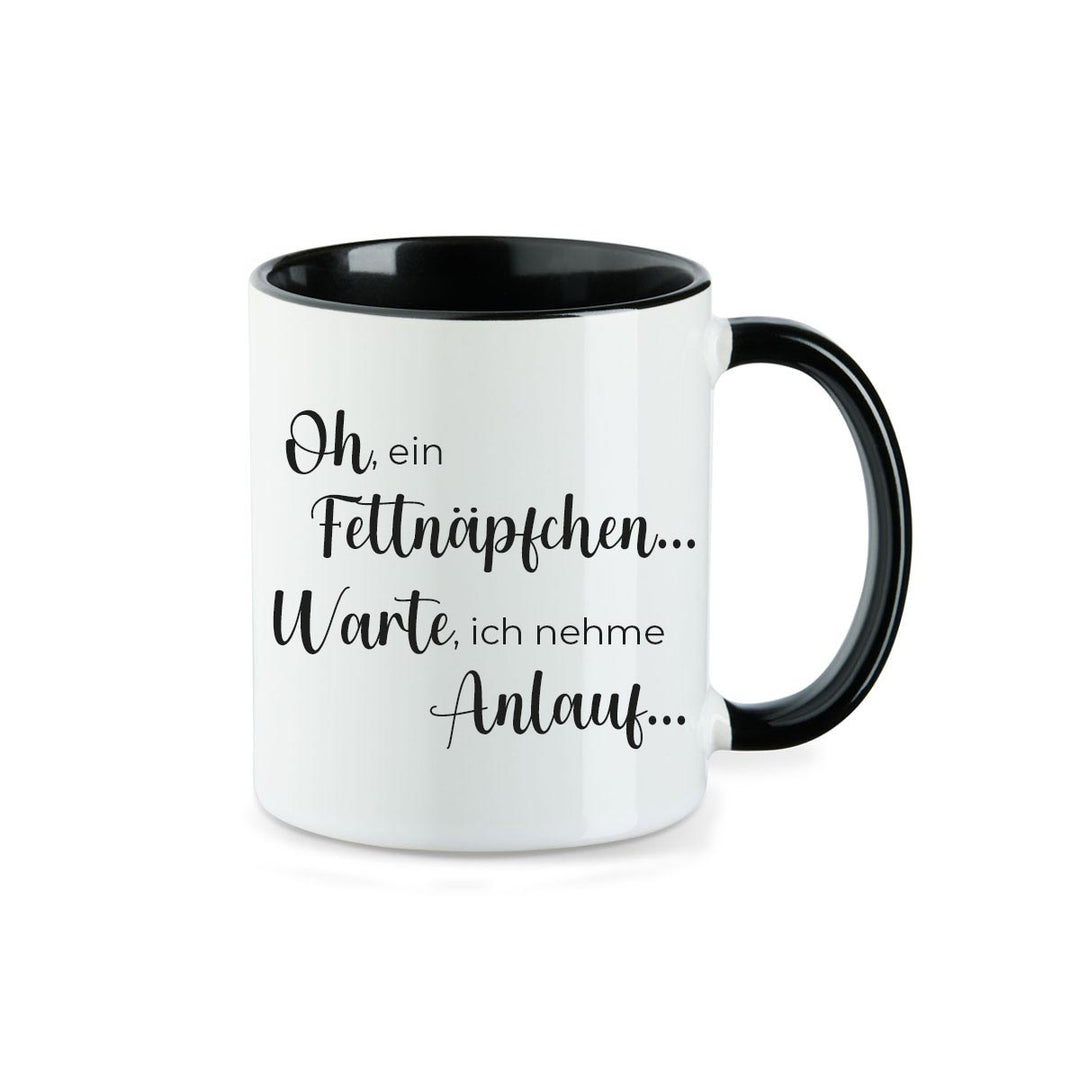 Kaffeebecher Kaffeetasse oh ein Fettnäpfchen... Warte, ich nehme Anlauf... - all - yours24