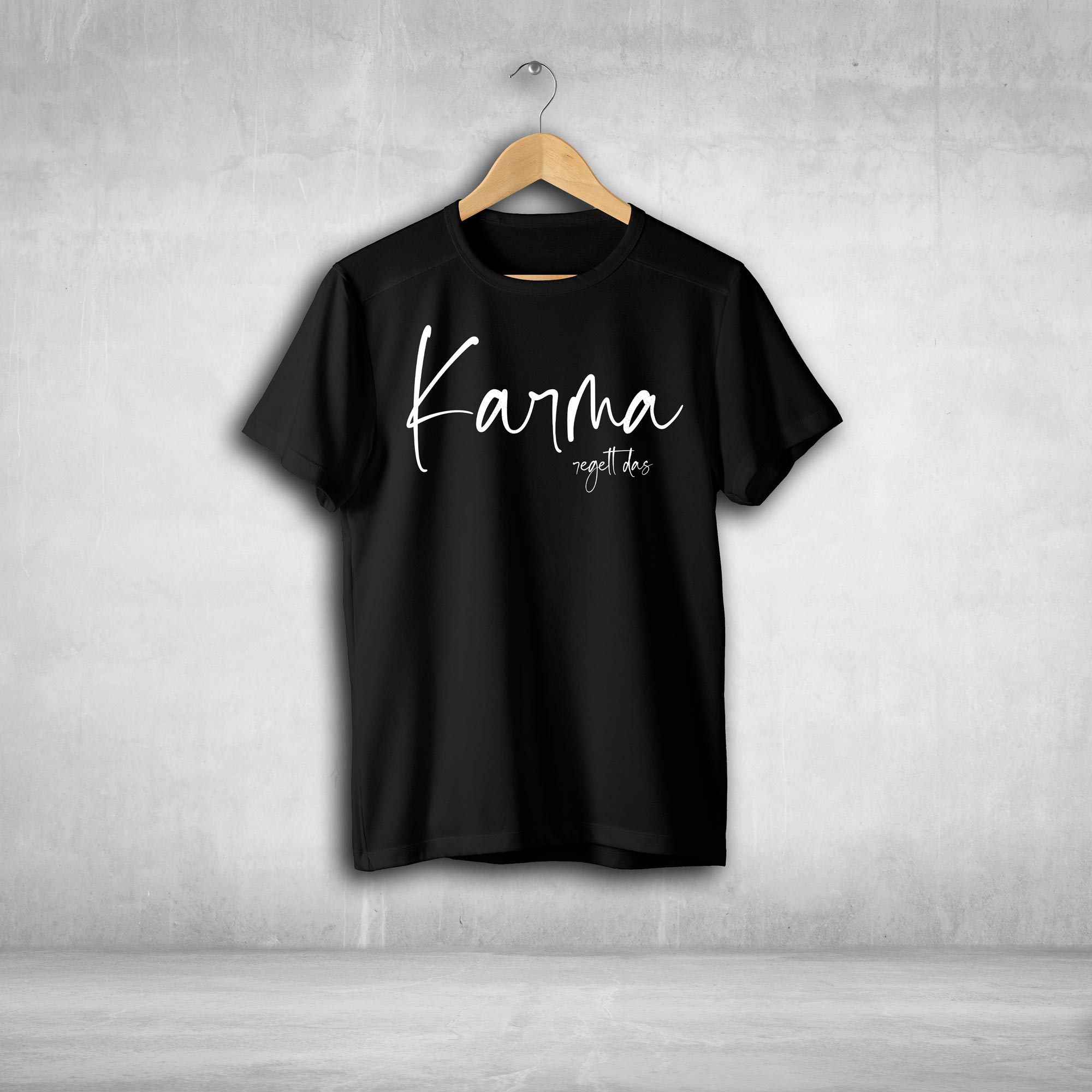 Karma regelt das Tshirt Unisex witziger Spruch Statement T-shirt - all - yours24