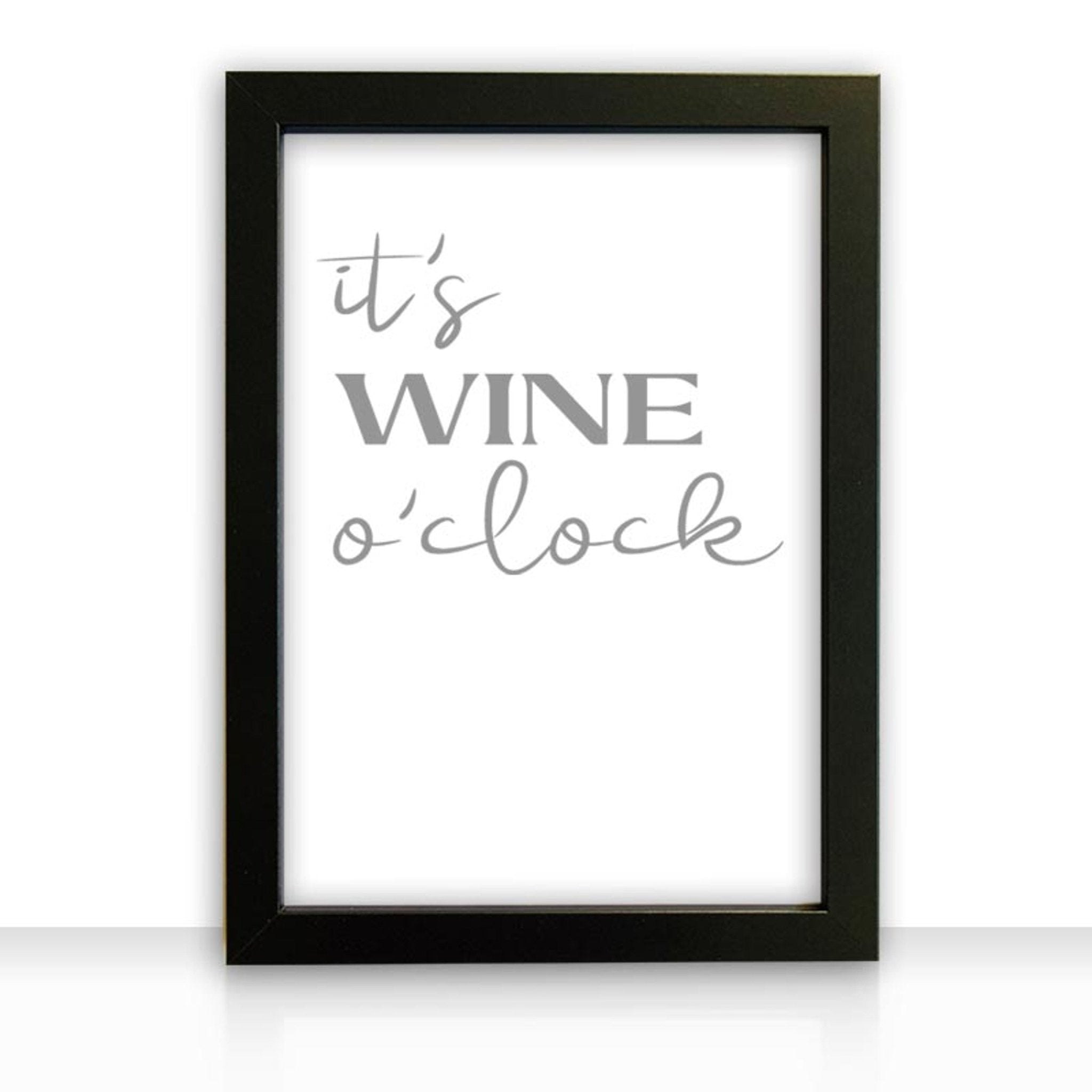 Kunstdruck Poster Bild it's wine o'clock mit edlem schwarzen Bilderrahmen - all - yours24