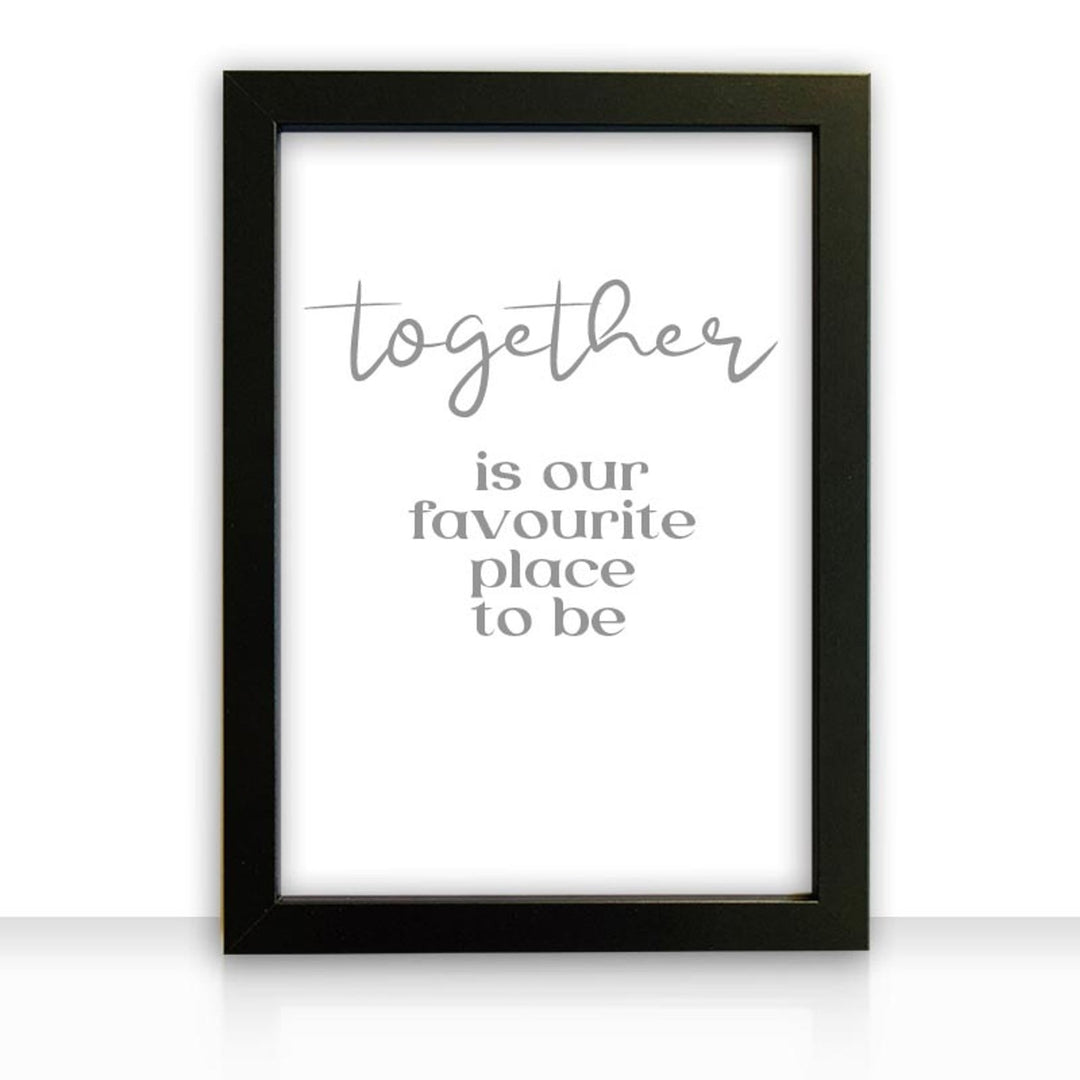 Kunstdruck Poster Bild Together is our favourite place to be II mit edlem schwarzen Bilderrahmen - all - yours24