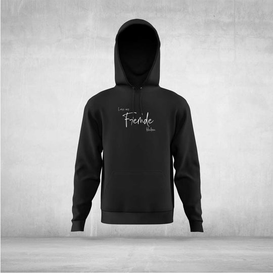 Lass uns Fremde bleiben Hoodie Unisex Statement - all - yours24