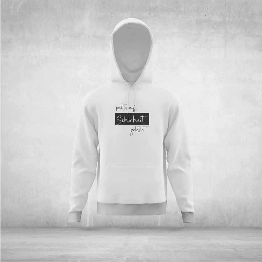 positiv auf Schönheit getestet Hoodie Unisex Statement - all - yours24
