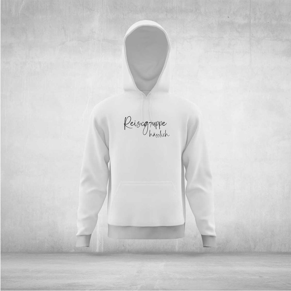 Reisegruppe Hässlich Hoodie Unisex Statement - all - yours24